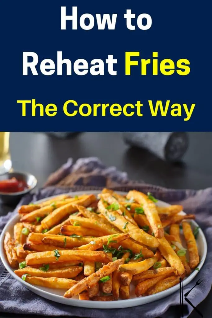 reheating potato fries
