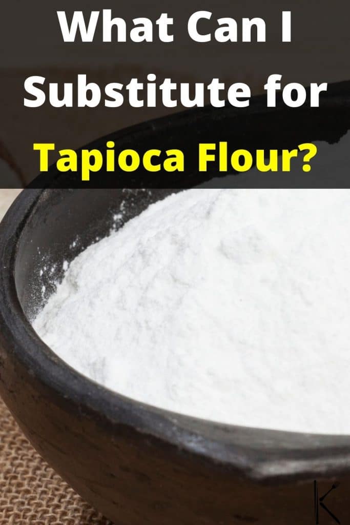 tapioca starch substitute